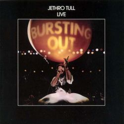 Jethro Tull - Bursting Out (Jethro Tull Live) (2CD)