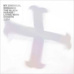 My Chemical Romance - The Black Parade / Living with Ghosts (The 10th Anniversary Edition) (2CD) [ CD ]