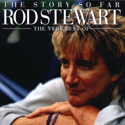Rod Stewart - The Story So Far (The Very Best Of Rod Stewart) (2CD)