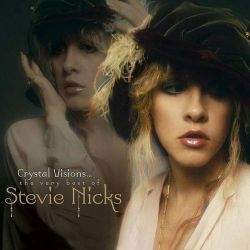 Stevie Nicks - Crystal Visions... The Very Best Of Stevie Nicks [ CD ]