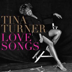Tina Turner - Love Songs [ CD ]