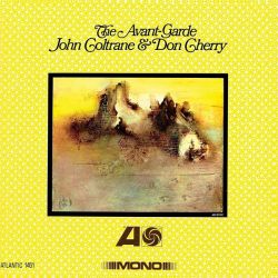 John Coltrane & Don Cherry - The Avant-Garde (Mono Remaster) (Vinyl) [ LP ]