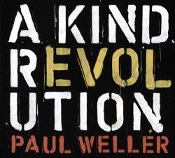 Paul Weller - A Kind Revolution (Limited Special Edition) (3CD)
