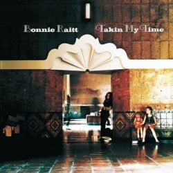Bonnie Raitt - Takin' My Time [ CD ]