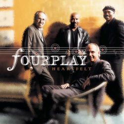 Fourplay - Heartfelt [ CD ]
