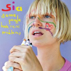 Sia - Some People Have Real Problems (Enhanced CD) [ CD ]