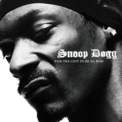 Snoop Dogg - Paid Tha Cost To Be Da Boss [ CD ]
