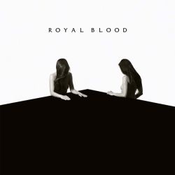 Royal Blood - How Did We Get So Dark? (CD)