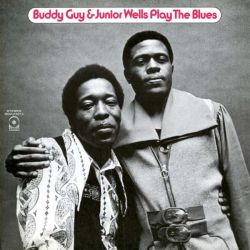 Buddy Guy &amp; Junior Wells - Play The Blues (Vinyl) [ LP ]
