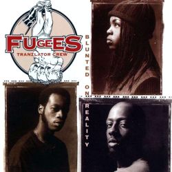 Fugees (Tranzlator Crew) - Blunted On Reality [ CD ]