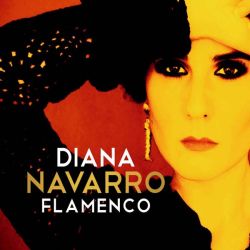 Diana Navarro - Flamenco [ CD ]
