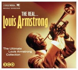 Louis Armstrong - The Real... Louis Armstrong (The Ultimate Collection) (3CD box)