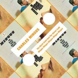 Charles Mingus - The Black Saint And The Sinner Lady / Mingus Mingus Mingus Mingus [ CD ]