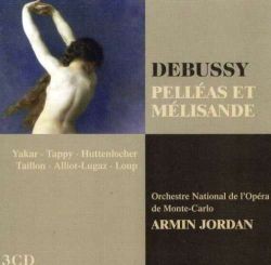 Armin Jordan - Debussy: Pelleas Et Melisande (3CD)