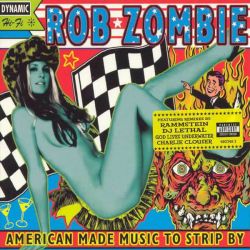 Rob Zombie - American Made Music To Strip By [ CD ]