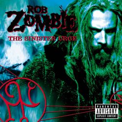 Rob Zombie - The Sinister Urge [ CD ]