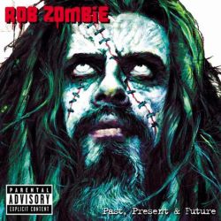 Rob Zombie - Past, Present &amp; Future (CD with DVD) [ CD ]