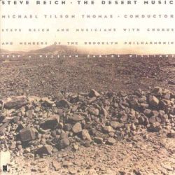 Steve Reich - The Desert Music [ CD ]