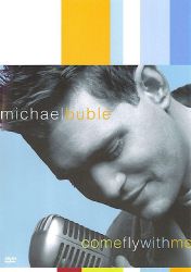 Michael Buble - Come Fly With Me (DVD with CD)