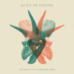 Alice In Chains - The Devil Put Dinosaurs Here [ CD ]