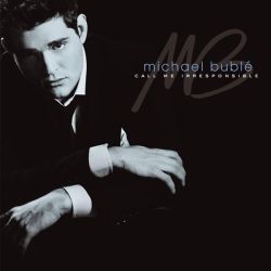 Michael Buble - Call Me Irresponsible [ CD ]