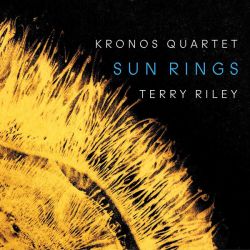 Kronos Quartet - Terry Riley: Sun Rings [ CD ]