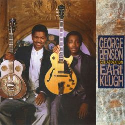 George Benson &amp; Earl Klugh - Collaboration (Digipack) (CD)
