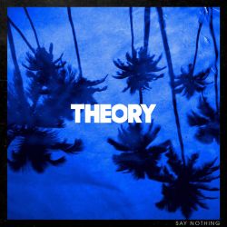 Theory Of A Deadman - Say Nothing (Vinyl) [ LP ]