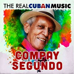 Compay Segundo - The Real Cuban Music (Remastered) (2 x Vinyl) [ LP ]