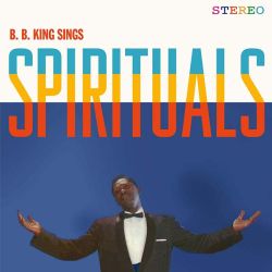 B.B. King - B.B. King Sings Spirituals (Vinyl)