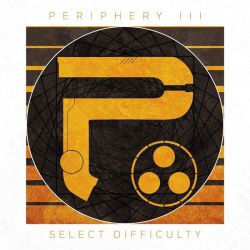 Periphery - Periphery III: Select Difficulty [ CD ]
