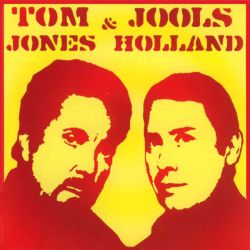 Tom Jones And Jools Holland - Tom Jones And Jools Holland [ CD ]