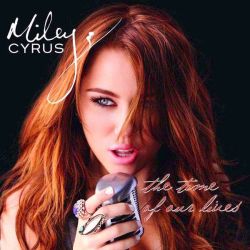 Miley Cyrus - Time Of Our Lives [ CD ]
