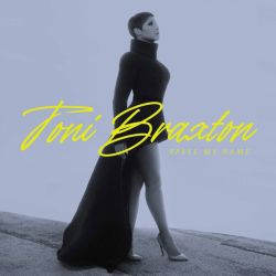 Toni Braxton - Spell My Name [ CD ]