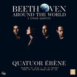 Quatuor Ebene - Beethoven Around The World: Melbourne, Tokyo (2 x Vinyl)