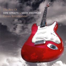 Dire Straits & Mark Knopfler - Private Investigations: The Best Of Dire Straits & Mark Knopfler [ CD ]