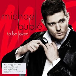 Michael Buble - To Be Loved (Deluxe Edition incl. 3 bonus Tracks) [ CD ]