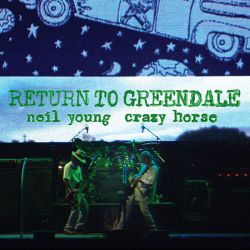 Neil Young &amp; Crazy Horse - Return To Greendale (2CD) [ CD ]