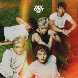 Why Don't We - The Good Times And The Bad Ones [ CD ]
