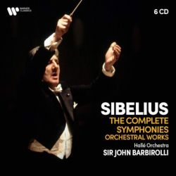 John Barbirolli, Halle Orchestra - Sibelius: Complete Symphonies - Symphonic Poems (6CD box)