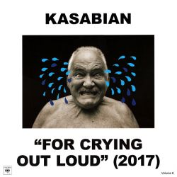 Kasabian - For Crying Out Loud (Vinyl) [ LP ]