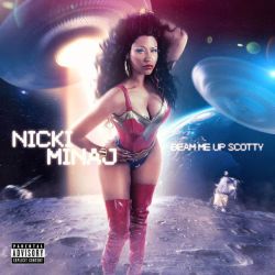 Nicki Minaj - Beam Me Up Scotty [ CD ]