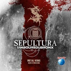 Sepultura &amp; Les Tambours Du Bronx - Metal Veins: Alive At Rock In Rio (Limited Edition) (2 x Vinyl) [ LP ]