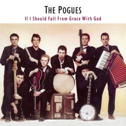 The Pogues - If I Should Fall From Grace With God [ CD ]