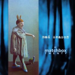 Matchbox Twenty - Mad Season [ CD ]