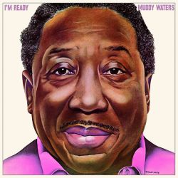 Muddy Waters - I'M Ready (Vinyl) [ LP ]