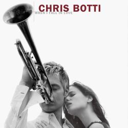 Chris Botti - When I Fall In Love [ CD ]