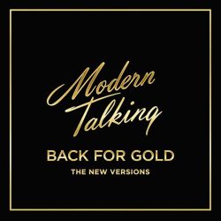 Modern Talking - Back For Gold - The New Versions [ CD ]