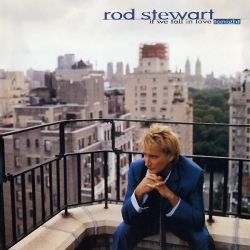 Rod Stewart - If We Fall In Love Tonight [ CD ]