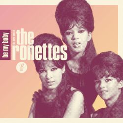 Ronettes - Be My Baby: The Very Best Of The Ronettes [ CD ]
